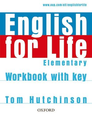 (07).(WB+KEY).ELEMENTARY.ENGLISH FOR LIFE
