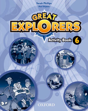 GREAT EXPLORERS 6 ACTIVITY BOOK