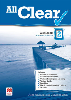 ALL CLEAR 2. WORKBOOK. SPANISH EDITION.