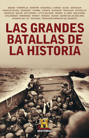 GRANDES BATALLAS DE LA HISTORIA LAS