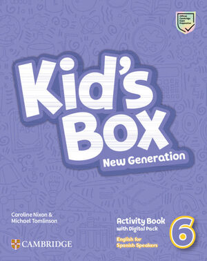 KID'S BOX NEW GENERATION ENGLISH FOR SPANISH SPEAKERS LEVEL 6 ACTIVITY BOOK WITH