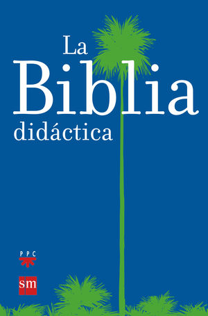 LA BIBLIA DIDACTICA 05