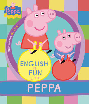 ENGLISH IS FUN WITH PEPPA PIG, 5 AÑOS