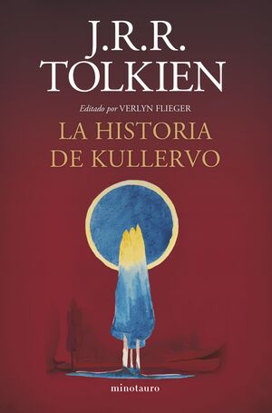 HISTORIA DE KULLERVO, LA.(BIBLIOTECA J.R.R. TOLKIE