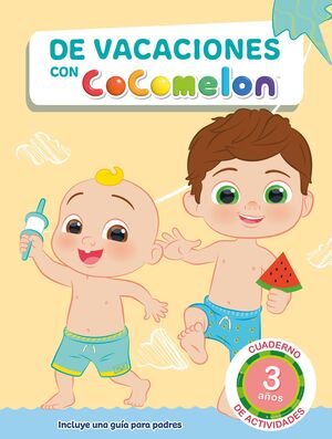 DE VACACIONES CON COCOMELON.(3 AÑOS).(COCOMELON)