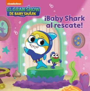 BABY SHARK AL RESCATE!