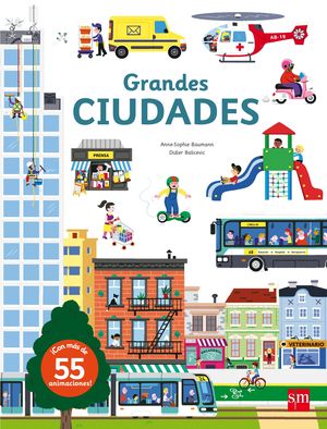 GRANDES CONSTRUCCIONES - LIBRO DE PIEZAS MOVILES Y SOLAPAS