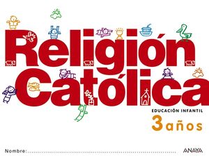 (12).RELIGION CATOLICA 3 AÑOS