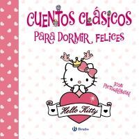 CUENTOS CLASICOS PARA DORMIR FELICES (HELLO KITTY)