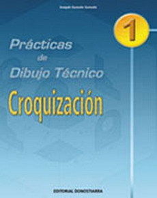 (03).PRACTICAS  DIBUJO TECNICO 1: CROQUIZACION
