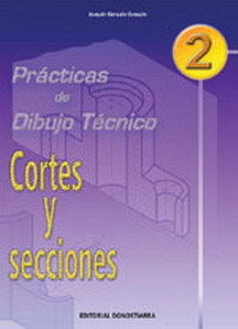 (04).PRACT.DIBUJO TECNICO 2:CORTES Y SECCIONES