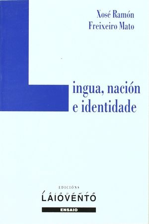 213.LINGUA, NACION E IDENTIDADE.(ENSAIO)