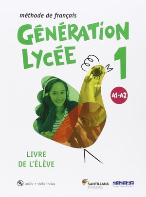 GENERATION LYCEE A1/A2 ELEVE+CD+DVD