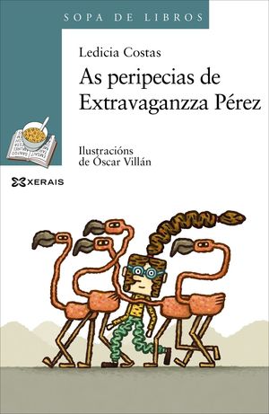 AS PERIPECIAS DE EXTRAVAGANZZA PÉREZ / SOPA DE LIBROS
