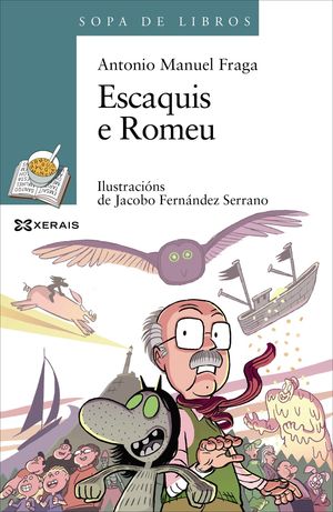 ESCAQUIS E ROMEU / SOPA DE LIBROS