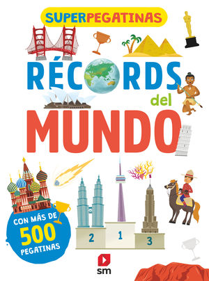 SUPERPEGATINAS RECORDS DEL MUNDO