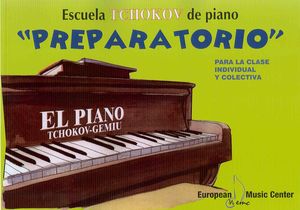 EL PIANO. PREPARATORIO. LIBRO  (TCHOKOV-GEMIU)