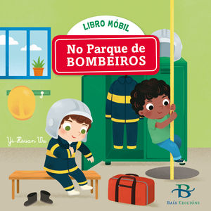 NO PARQUE DE BOMBEIROS