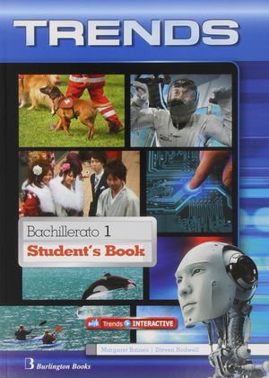 TRENDS 1 FOR BACHILLERATO STUDENT BOOK