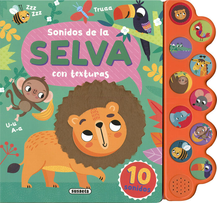 SONIDOS DE LA SELVA CON TEXTURAS. LIBRO DE SONIDOS Y TACTO. SUSAETA ...